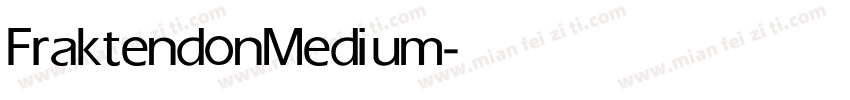 Fraktendon Medium字体转换